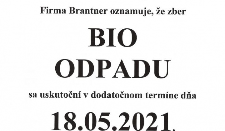 1. fotografia fotogalérie Dodatočný zber BIO ODPADU – utorok 18.05.2021 - foto