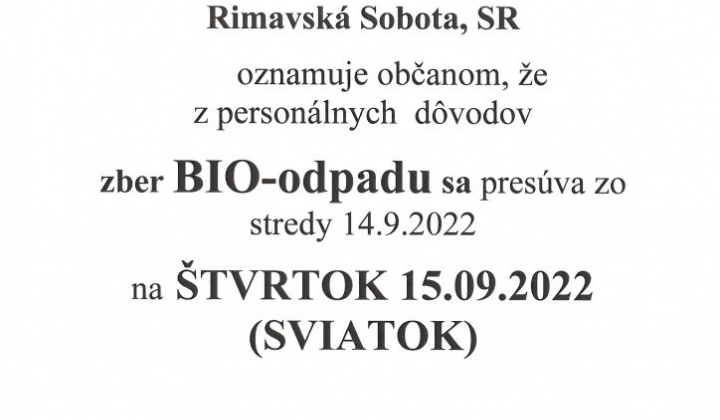 1. fotografia fotogalérie ZMENA TERMÍNU – ZBERU BIO-ODPADU – ŠTVRTOK 15.09.2022 - foto