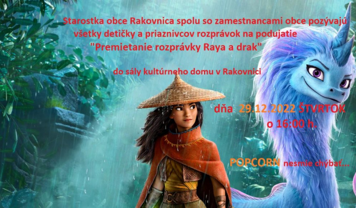 1. fotografia fotogalérie Premietanie rozprávky: „RAYA a drak“ štvrtok 29.12.2022 o 16:00 h. v sále kultúrneho domu - foto