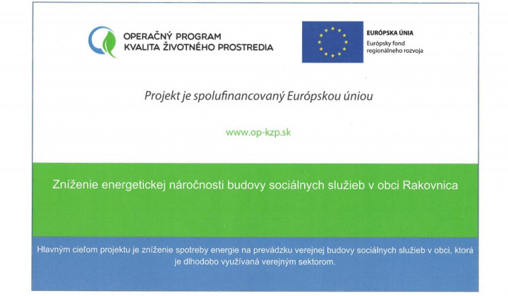 1. fotografia fotogalérie Projekt spolufinancovaný Európskou úniou  – „Zníženie energetickej náročnosti budovy sociálnych služieb v obci Rakovnica“ - foto