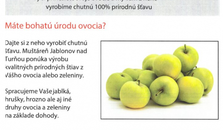 1. fotografia fotogalérie OVOCOVO – Muštáreň Jablonov nad Turňou oznamuje všetkým občanom, že poskytuje službu muštovania – výrobu 100% prírodných štiav z vášho vlastného ovocia. V prípade záujmu o bližšie informácie prosím kontaktujte telefónne číslo 0908 967 258. - foto