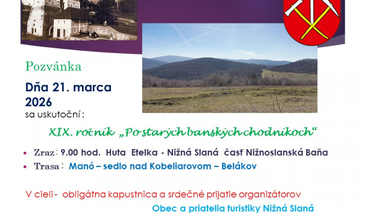 1. fotografia fotogalérie Aktuality / Obec Nižná Slaná a priatelia turistiky Nižná Slaná Vás vážení občania pozývajú dňa 21.03.2026 na XIX. ročník Po starých banských chodníkoch. Zraz je o 9.00 hod. Huta Etelka- Nižná Slaná časť Nižnoslanská Baňa. Trasa: Manó - sedlo nad Kobeliarov
