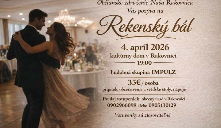 1. fotografia fotogalérie Aktuality / Pozývame všetkých na Rekenský bál na Veľkonočnú sobotu 4.4.2026 o 19.00 do sály Kultúrneho domu - foto