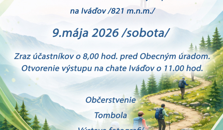 1. fotografia fotogalérie Aktuality / Výstup na chatu Iváďov 9.mája 2026 sobota - foto