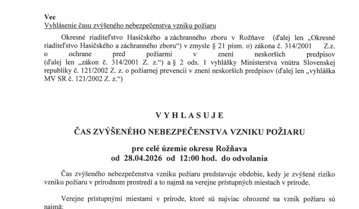 1. fotografia fotogalérie Aktuality / Vyhlásenie času zvýšeného nebezpečenstva požiaru - foto