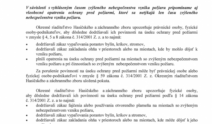 3. fotografia fotogalérie Aktuality / Vyhlásenie času zvýšeného nebezpečenstva požiaru - foto