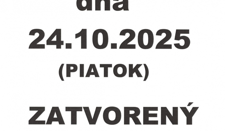 Fotka - Oznam - Obecný úrad dňa 24.10.2025 zatvorený