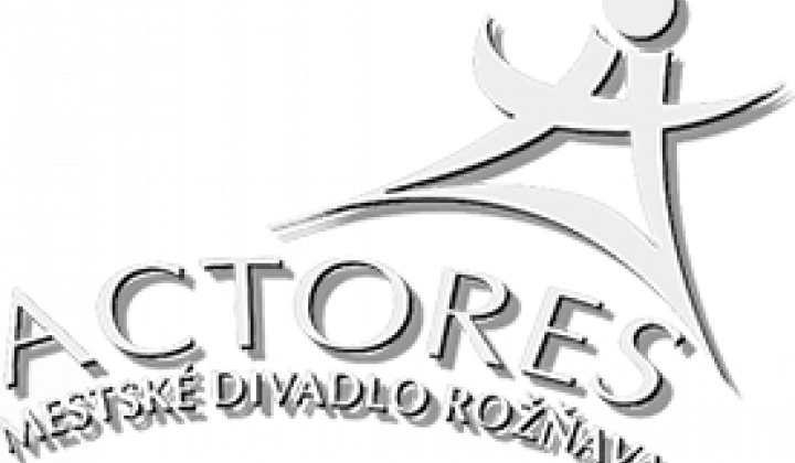 Fotka - Actores divadlo v Rožňave ponúka program december 2025 - január 2026