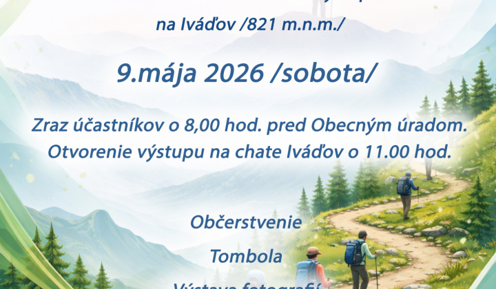Fotka - Výstup na chatu Iváďov 9.mája 2026 sobota