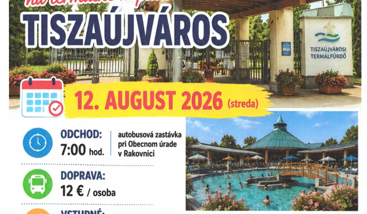 Fotka - Zájazd do Tiszaújváros 12.8. 2026