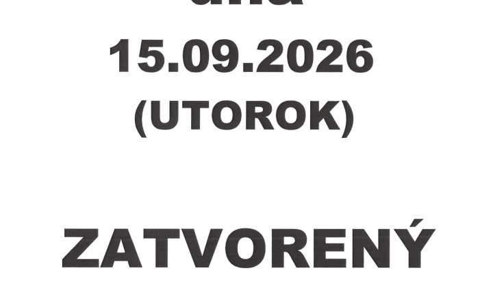 Fotka - Obecný úrad bude dňa 15.9.2026 ZATVORENÝ